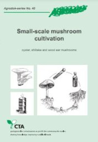 E-book Small-scale Mushroom Cultivation : Oyster, Shiitake and Wood Ear Mushrooms