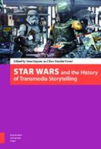 E-book Star Wars and the History of Transmedia Storytelling