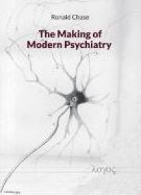 E-book The Making of Modern Psychiatry
