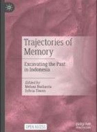 E-book Trajectories of Memory : Excavating the Past in Indonesia
