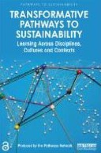 E-book Transformative pathways to sustainability : Learning across disciplines, cultures and context