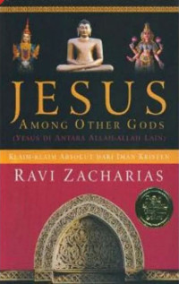 Jesus Among Other Gods (Yesus di antara Allah-Allah Lain)