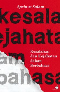 Kesalahan dan Kejahatan dalam Berbahasa