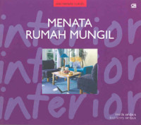 Menata Rumah Mungil