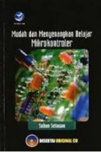 Mudah dan Menyenangkan Belajar Mikrokontroler