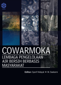 E-book Cowarmoka : Lembaga pengelolaan air bersih berbasis masyarakat di daerah karst