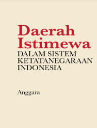 E-book Daerah Istimewa : Dalam Sistem Ketatanegaraan Indonesia