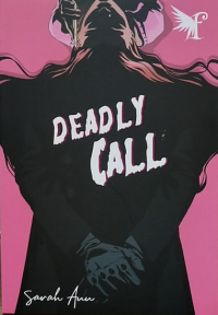 Deadly Call