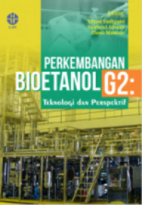 E-book Perkembangan bioetanol G2 : Teknologi dan perspektif