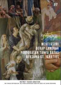 E-book Menelusuri Derap Langkah Pertobatan tanpa Batas Bersama St. Ignatius