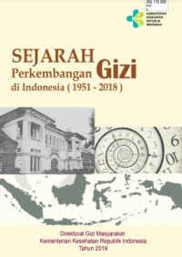 E-book Sejarah Perkembangan Gizi di Indonesia (1951 - 2018)