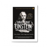 Surat-surat Einstein yang mengubah dunia (1879-1955): Cinta, politik,fisika hingga alam semesta