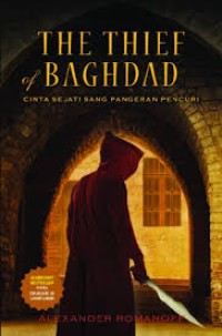 Cinta sejati sang pangeran pencuri = The Thief of Baghdad