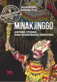 E-Book Minakjinggo: Antara Stigma dan Konstruksi Identitas