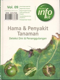 Trubus Info Kit Hama & Penyakit tanaman deteksi dini & penanggulangan.