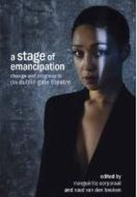 E-book A Stage of Emancipation : Change and Progress at the Dublin Gate Theatre