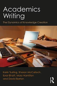 E-Book Academics Writing: The Dynamics of Knowledge Creation