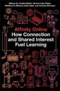 E-book Affinity Online: How Connection and Shared Interest Fuel Learning