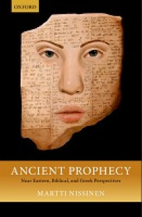 E-book Ancient Prophecy: Near Eastern, Biblical, and Greek Perspectives Image of E-book Ancient Prophecy: Near Eastern, Biblical, and Greek Perspectives