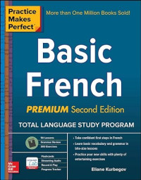 E-book Basic French, Premium 2nd Edition (Practice Makes Perfect Series)