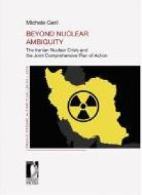 E-book Beyond Nuclear Ambiguity : The Iranian Nuclear Crisis and the Joint Comprehensive Plan of Action