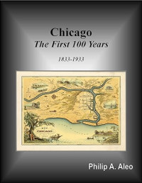 E-book Chicago The First 100 Years 1833-1933
