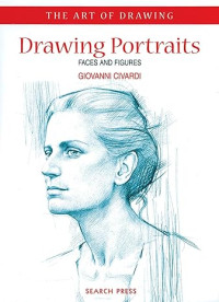 E-book Drawing Portraits: Faces and Figures (The Art of Drawing)