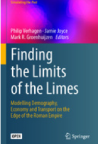 E-book Finding the Limits of the Limes : Modelling Demography, Economy and Transport on the Edge of the Roman Empire Image of E-book Finding the Limits of the Limes : Modelling Demography, Economy and Transport on the Edge of the Roman Empire