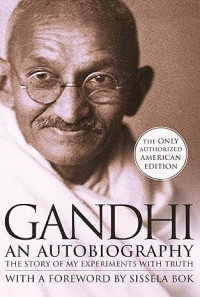 E-book Gandhi: An Autobiography - The Story of My Experiments With Truth