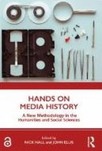 E-book Hands on Media History : A New Methodology in the Humanities and Social Sciences
