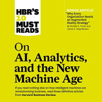 E-book HBR's 10 Must Reads on AI, ANALYTICS, AND THE NEW MACHINE AGE