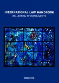 E-book International Law Handbook : Collection of Instruments
