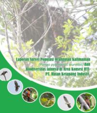 E-book Laporan Survei Populasi Orangutan Kalimantan dan Biodiversitas lainnya di Area Konsesi HTI PT. Hutan Ketapang Industri