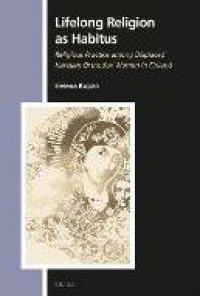 E-book Lifelong Religion as Habitus : Religious Practice among Displaced Karelian Orthodox Women in Finland