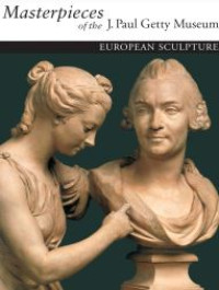 E-book Masterpieces of the J. Paul Getty Museum : European Sculpture