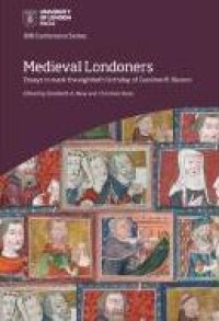 E-book Medieval Londoners : Essays to mark the eightieth birthday of Caroline M. Barron