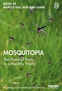 E-book Mosquitopia : The Place of Pests in a Healthy World