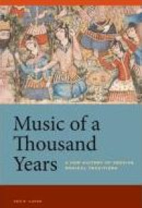 E-book Music of a Thousand Years : A New History of Persian Musical Traditions