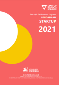 E-book Petunjuk Pelaksanaan Kegiatan Pendanaan Start Up 2021