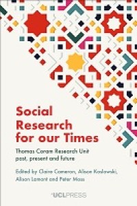 E-Book Social Research for our Times: Thomas Coram Research Unit past, present and future Image of E-Book Social Research for our Times: Thomas Coram Research Unit past, present and future