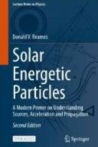 E-book Solar Energetic Particles : A Modern Primer on Understanding Sources, Acceleration and Propagation