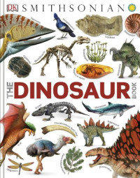 E-book The Dinosaur Book and Other Wonders of the Prehistoric World