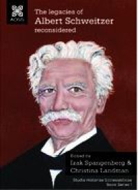 E-book The Legacies of Albert Schweitzer Reconsidered