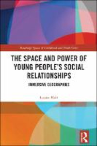 E-book The Space and Power of Young People's Social Relationships