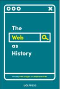 E-book The Web as History : Using Web Archives to Understand the Past and the Present