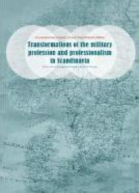 E-book Transformations of the Military Profession and Professionalism in Scandinavia