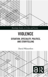 E-book Violence Situation, Speciality, Politics, and Storytelling