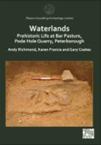 E-book Waterlands : Prehistoric Life at Bar Pasture, Pode Hole Quarry, Peterborough