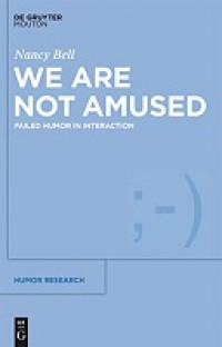 E-book We Are Not Amused: Failed Humor in Interaction