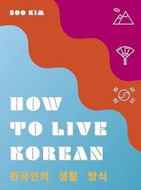 How to Live Korean Image of How to Live Korean